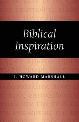 Biblical Inspiration - I Howard Marshall - cover