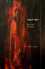 Ragged Edges: Poems from the Margins