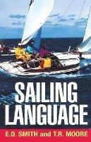 Sailing Language - Elliott Dunlap Smith,Thomas R. Moore - cover