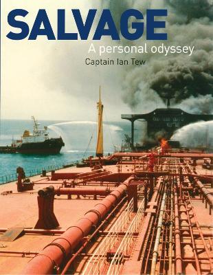 Salvage - A Personal Odyssey - Ian Tew - cover