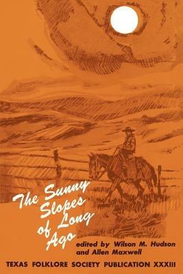 The Sunny Slopes of Long Ago - cover