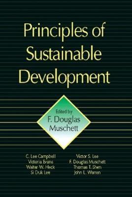 Principles of Sustainable Development - F. Douglas Muschett - cover