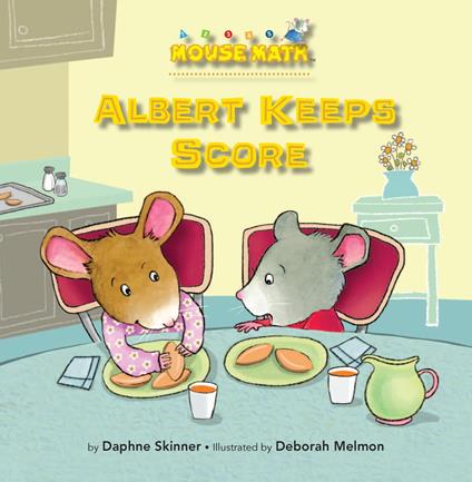 Albert Keeps Score - Daphne Skinner,Deborah Melmon - ebook