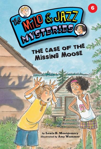 The Case of the Missing Moose - Lewis B. Montgomery,Amy Wummer - ebook
