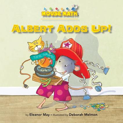 Albert Adds Up! - Eleanor May,Deborah Melmon - ebook