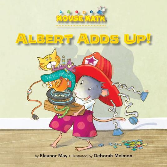 Albert Adds Up! - Eleanor May,Deborah Melmon - ebook