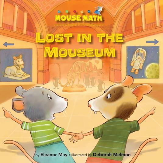 Lost in the Mouseum - Eleanor May,Deborah Melmon - ebook
