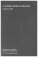 A Natural History of Negation - Laurence R. Horn - cover