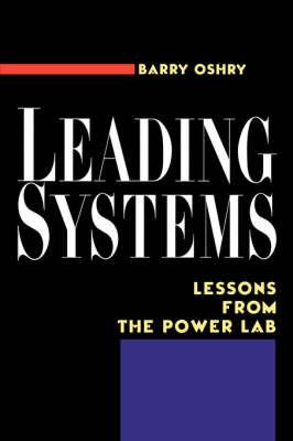 Leading Systems - BARRY OSHRY - cover