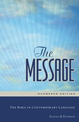 The Message: The Bible in Contemporary Language - Eugene H. Peterson - cover