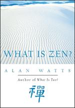 What Is Zen?
