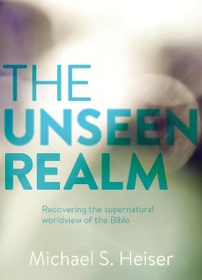 The Unseen Realm - Michael S. Heiser - cover
