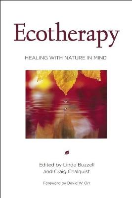 Ecotherapy: Healing with Nature in Mind - cover