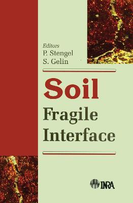 Soil: Fragile Interface - P Stengel,Sandrine Gelin - cover