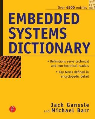 Embedded Systems Dictionary - Jack Ganssle - cover