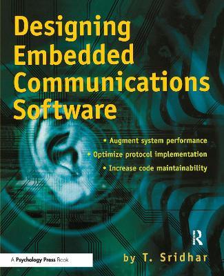 Designing Embedded Communications Software - T. Sridhar - cover