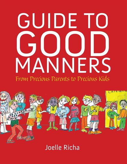 Guide to Good Manners - Joelle Richa - ebook
