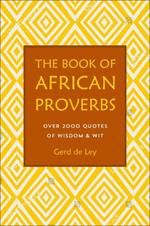 The Book of African Proverbs