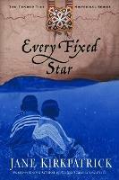 Every Fixed Star - Jane Kirkpatrick - cover