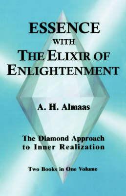 Essence with the Elixir of Enlightenment: The Diamond Approach to Inner Realization - cover