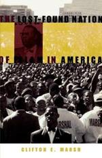 The Lost-Found Nation of Islam in America