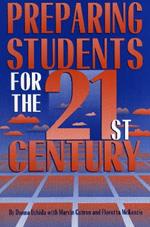 Preparing Students for the 21st Century