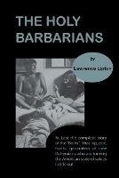The Holy Barbarians - Lawrence Lipton - cover