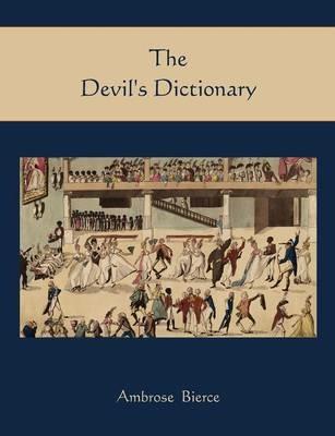 The Devil's Dictionary - Ambrose Bierce - cover