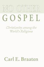 No Other Gospel