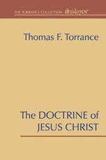 The Doctrine of Jesus Christ: The Auburn Lectures 1938/39