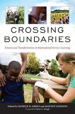 Crossing Boundaries: Tension and Transformation in International Service-Learning - cover