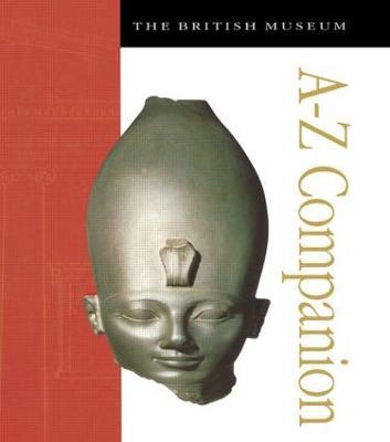 The British Museum A-Z Companion - Marjorie Caygill - cover