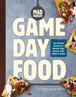 Mad Hungry: Game Day Food