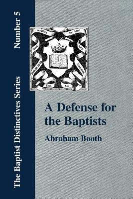 A Defense For The Baptists - Abraham, Booth - cover