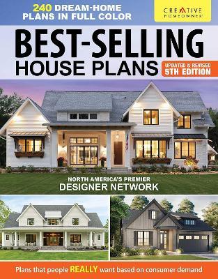 Best-Selling House Plans, Updated & Revised 5th Edition: Over 240 Dream-Home Plans in Full Color - Design America Inc. - cover