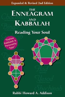 The Enneagram and Kabbalah: Second Edition Reading Your Soul - Howard A. Addison - cover