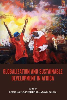 Globalization and Sustainable Development in Africa - cover