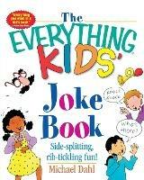 Everything Kids' Joke Book - Michael S. Dahl - cover