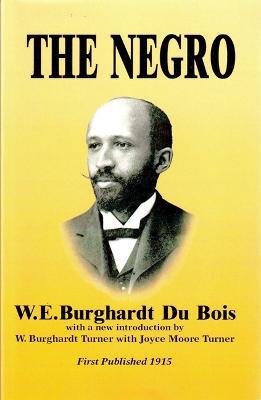 The Negro - W E Burghardt DuBois - cover