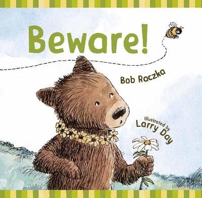 Beware! - Bob Raczka,Larry Day - cover