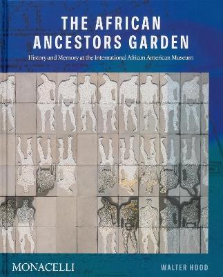 The African ancestors garden - Walter Hood - copertina