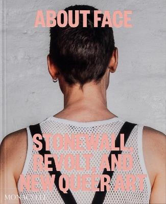 About face. Stonewall, revolt and new queer art - D. Jonathan Katz - copertina