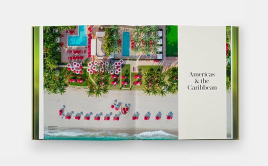 Design. The leading hotels of the world - Spencer Bailey - 2