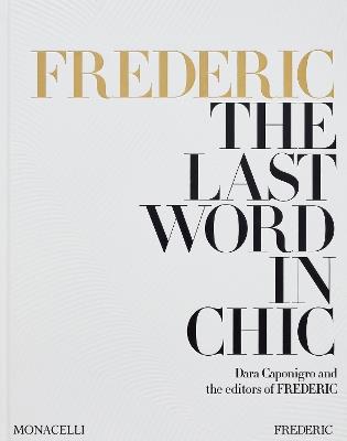 Frederic. The last word in chic - Dara Caponigro - copertina