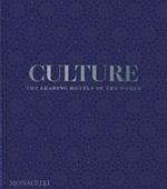 Culture: the leading hotels of the world 2