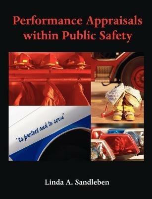 Performance Appraisals within Public Safety - Linda A Sandleben - cover