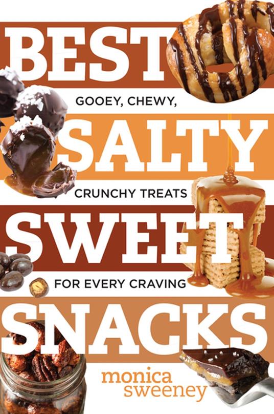 Best Salty Sweet Snacks