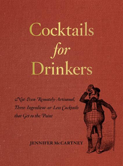 Cocktails for Drinkers