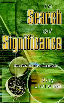 In Search of Significance - Ray Llarena - cover