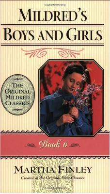 Mildred's Boys and Girls - Martha Finley - cover